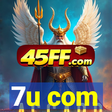 7u com